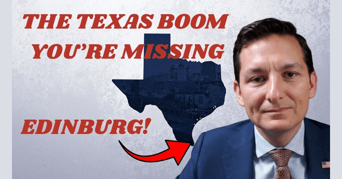 Edinburg Emerges as Economic Hub Through Regional Cooperation and Strategic Growth