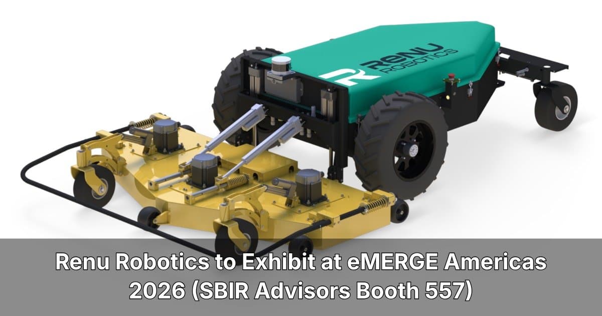 Renu Robotics Showcases Autonomous Mowing Technology at eMERGE Americas, Expanding from Solar Farms to Military Applications